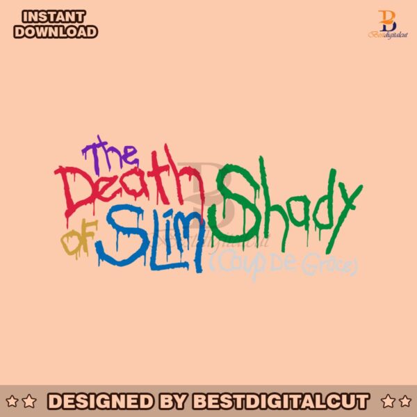 the-death-of-slim-shady-coup-de-grace-svg