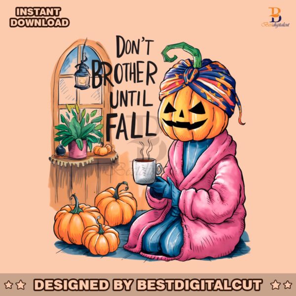 retro-dont-brother-until-fall-pumpkin-girl-png