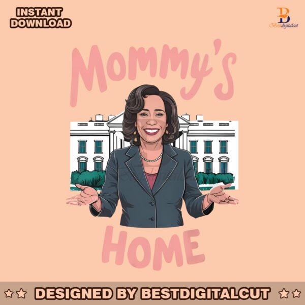 funny-kamala-harris-mommys-home-png