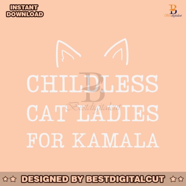 childless-cat-ladies-for-kamala-funny-harris-svg