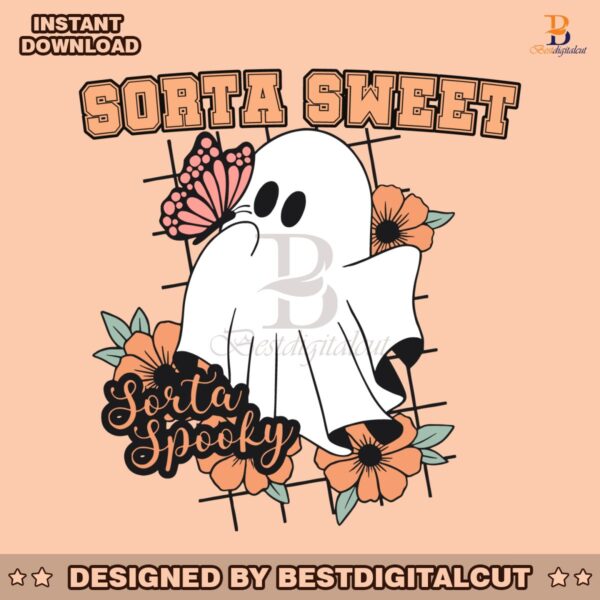 floral-ghost-sorta-sweet-sorta-spooky-svg