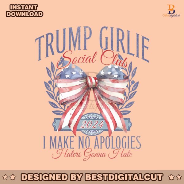 trump-girlie-social-club-i-make-no-apologies-png