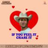if-you-feel-it-chase-it-glen-powell-twisters-png