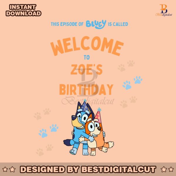 custom-episode-of-bluey-is-called-welcome-to-birthday-svg