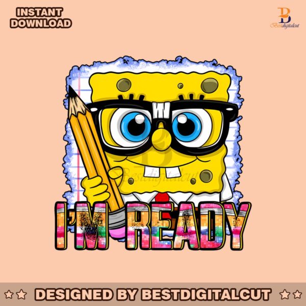 spongebob-im-ready-first-day-of-school-png