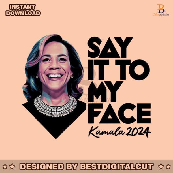 retro-kamala-say-it-to-my-face-png