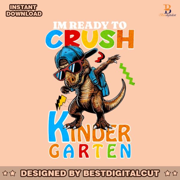 im-ready-to-crush-kindergarten-png