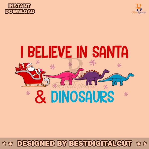 i-believe-in-santa-and-dinosaurs-dino-reindeers-svg