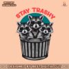 funny-stay-trashy-racoon-meme-png