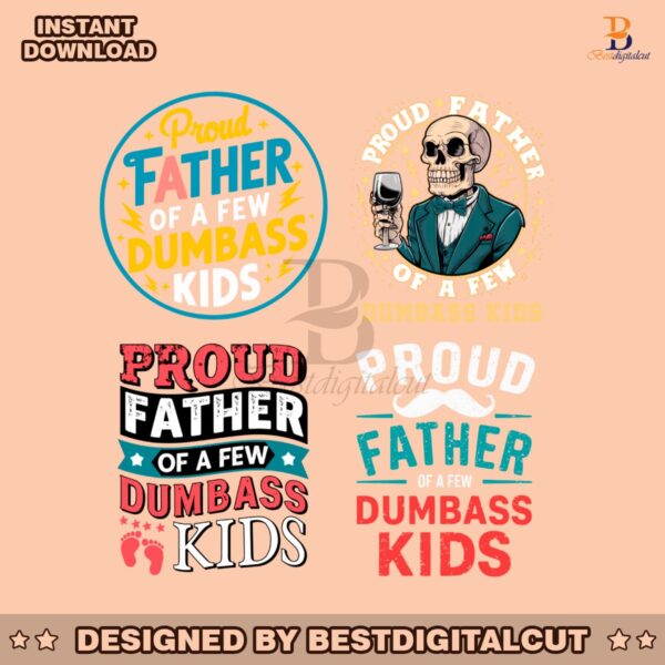 retro-proud-father-of-a-few-dumbass-kids-svg-png-bundle