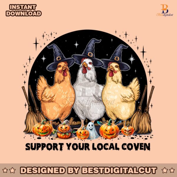 support-your-local-coven-witchy-chicken-png