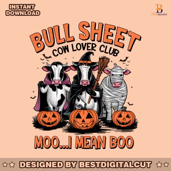 bull-sheet-cow-lover-club-moo-i-mean-boo-png