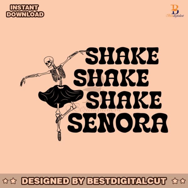 shake-shake-shake-senora-skeleton-svg