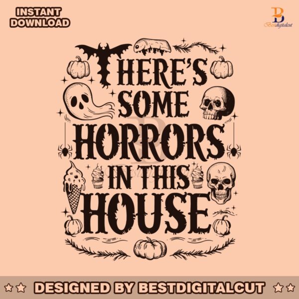 vintage-theres-some-horrors-in-this-house-svg