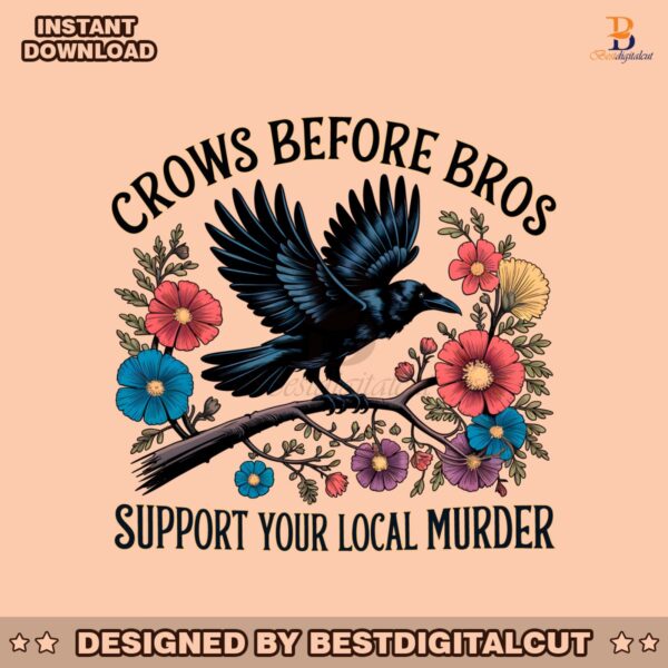 floral-crows-before-bros-support-local-murder-png