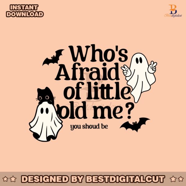 whos-afraid-of-little-old-me-taylor-halloween-svg