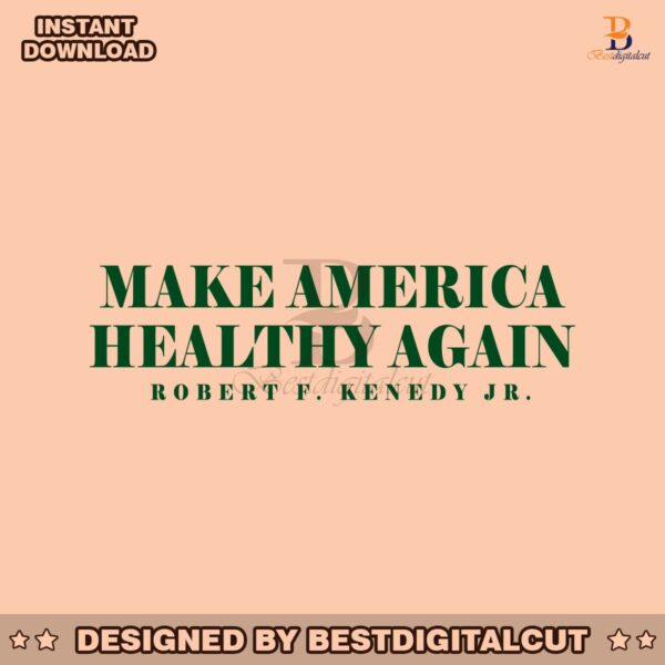 make-america-healthy-again-robert-f-kennedy-jr-svg