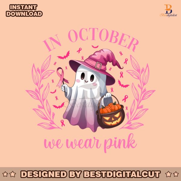 in-october-we-wear-pink-png-retro-breast-cancer-awareness-halloween-pink-ghost-spooky-pumpkin-cancer-survivor-design