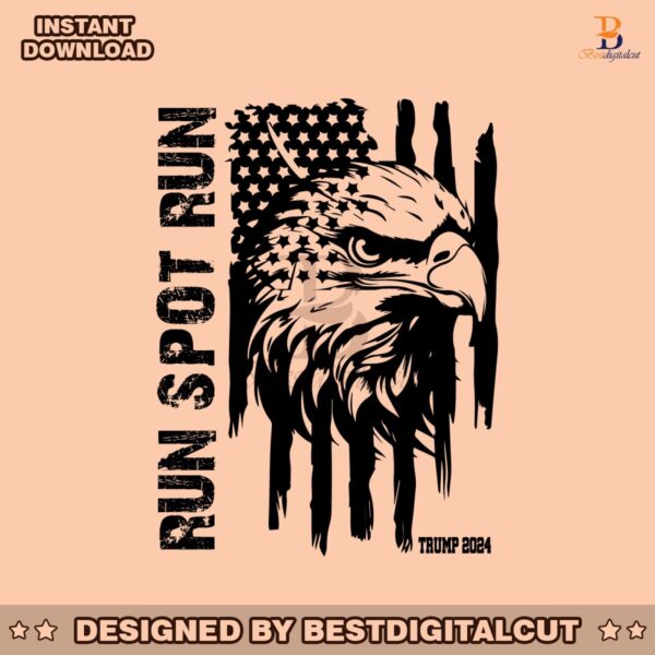 SVG Cut Files for Crafts Run Spot Run SVG PNG, American Flag Svg, Eagles SVG