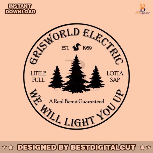 griswold-electic-we-will-light-you-up-farm-fresh-christmas-tree-svg