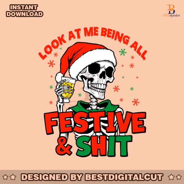 look-at-me-being-all-festive-and-shit-svg