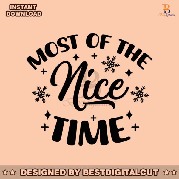 retro-most-of-the-nice-time-funny-christmas-svg