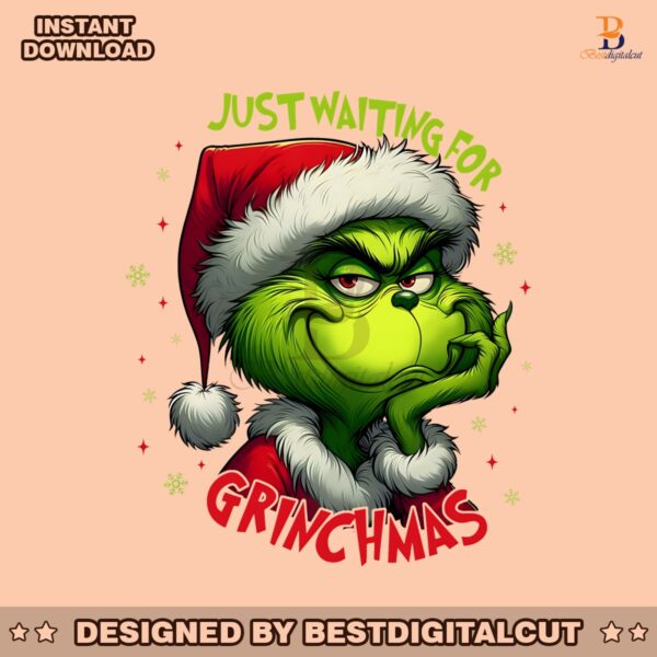 just-waiting-for-grinchmas-green-monster-png