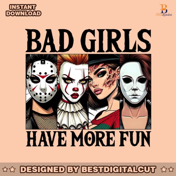 bad-girls-have-more-fun-scary-killer-png