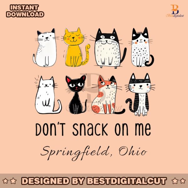 dont-snack-on-me-springfield-ohio-cat-lovers-png