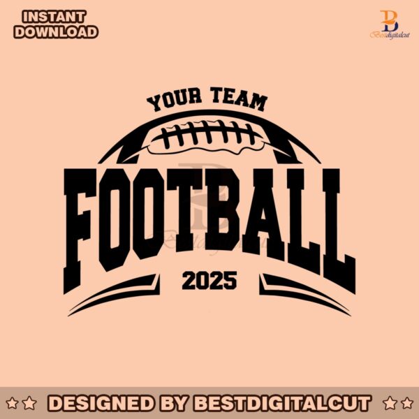 personalized-football-2025-your-team-svg