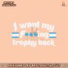 i-want-my-fucking-trophy-back-philadelphia-phillies-svg