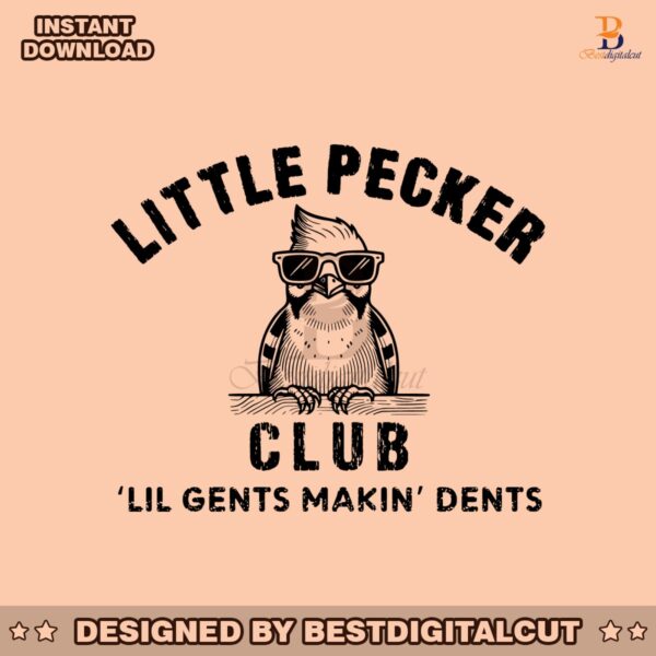 little-pecker-club-lil-gents-makin-dents-svg