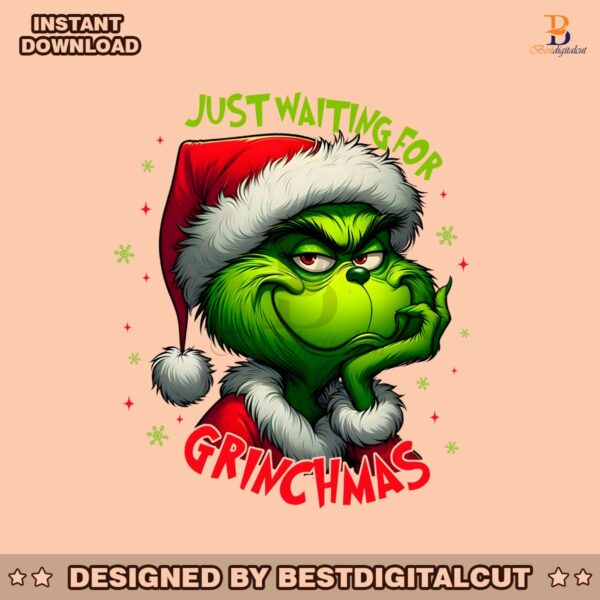 just-waiting-for-grinchmas-png