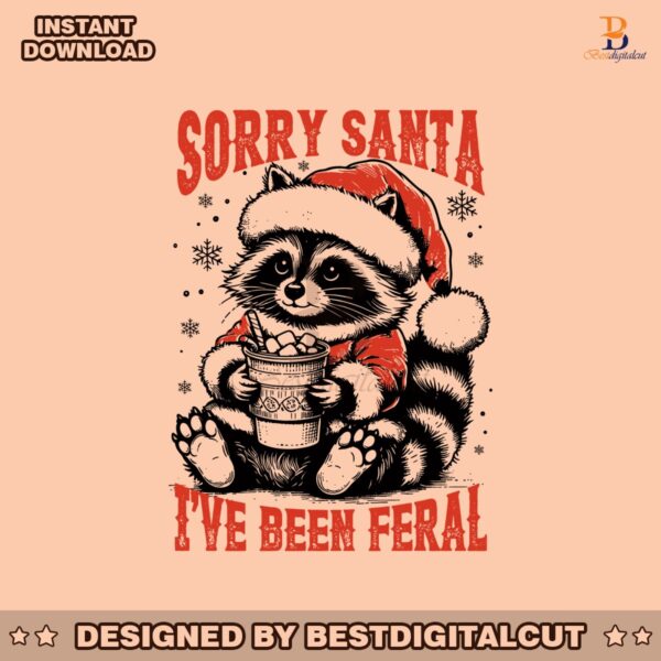 sorry-santa-ive-been-feral-funny-christmas-raccoon-png