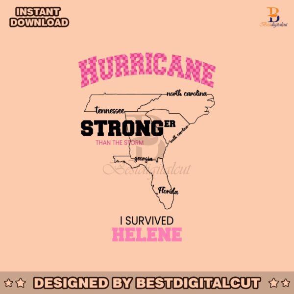 hurricane-helene-stronger-than-the-storm-i-survived-helene-svg