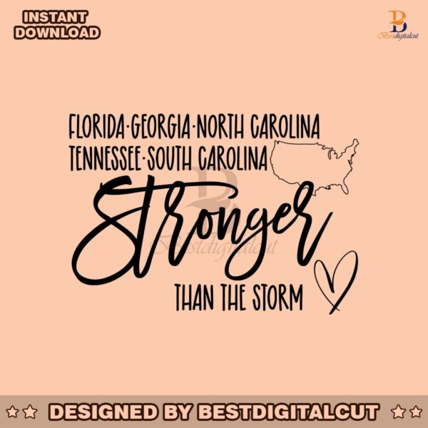 florida-georgia-north-carolina-tennessee-south-carolina-stronger-than-the-storm-svg