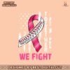 together-we-fight-tackle-breast-cancer-football-ribbon-png