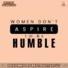 women-dont-aspire-to-be-humble-walz-harris-svg