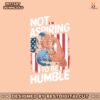retro-american-flag-not-aspiring-to-be-humble-kamala-harris-png