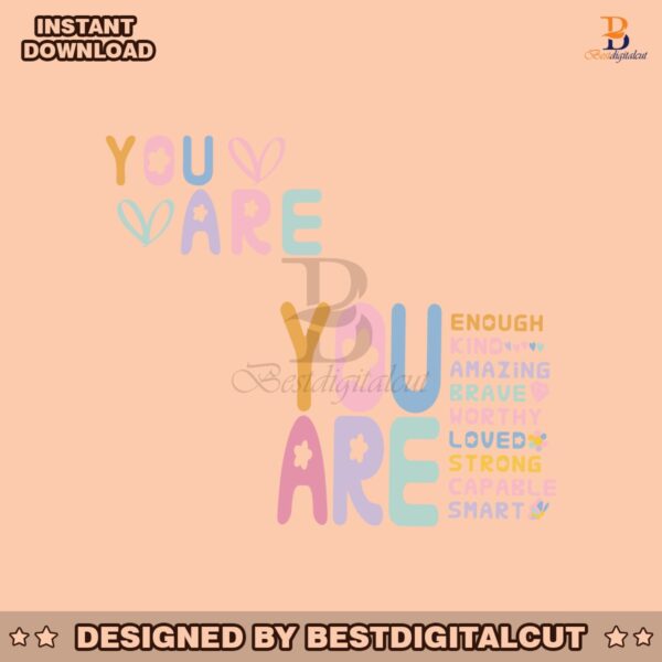 colorful-you-are-enough-kind-amazing-brave-motivation-quote-svg