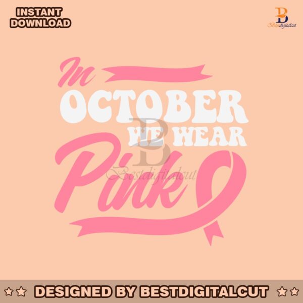 october-pink-breast-cancer-awareness-svg