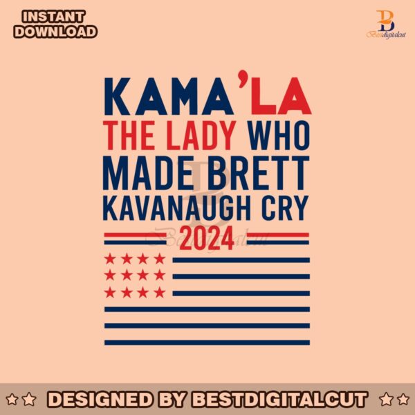 kamala-the-lady-who-made-brett-kavanaugh-cry-2024-svg