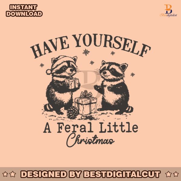 have-yourself-a-feral-little-christmas-raccoon-santa-hat-svg