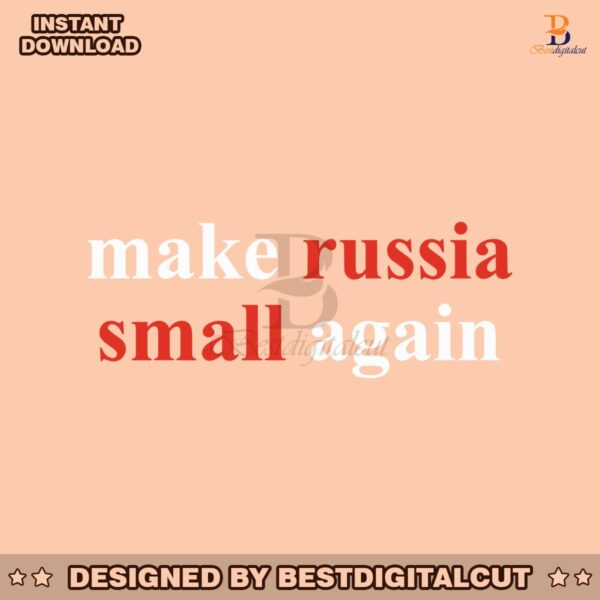 make-russia-small-again-svg