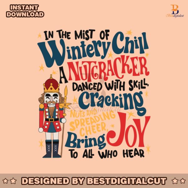 christmas-rant-nutcracker-in-the-mist-of-wintery-chill-svg