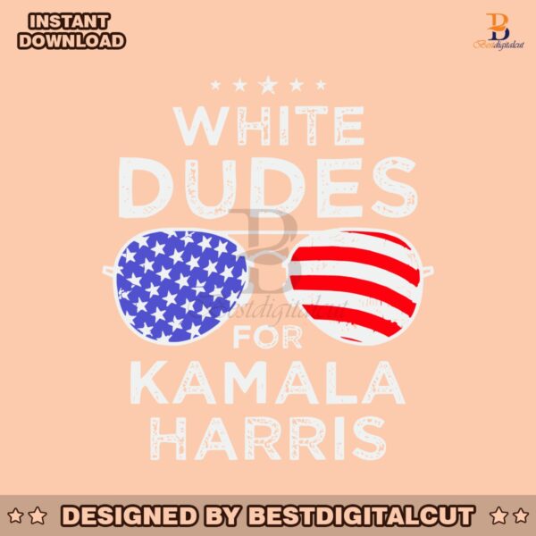 funny-american-sunglasses-white-dudes-for-kamala-svg