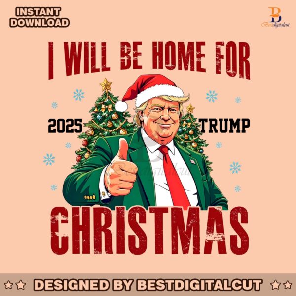 2025-trump-will-be-home-for-christmas-santa-hat-png