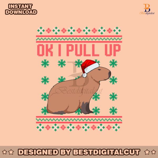 funny-ok-i-pull-up-christmas-capybara-svg