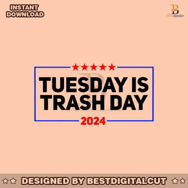 tuesday-is-trash-day-funny-election-2024-trump-garbage-svg