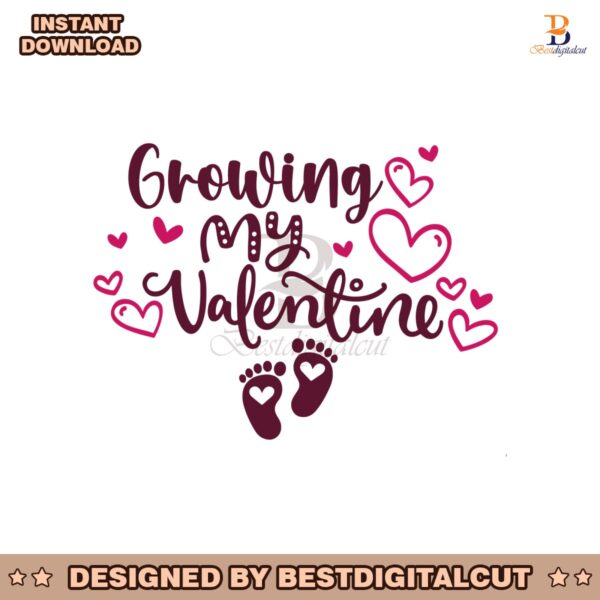 growing-my-valentine-quotes-foot-svg